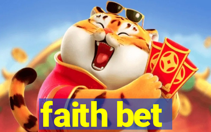 faith bet